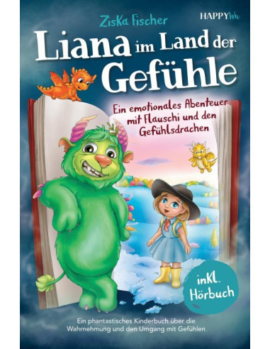 Liana im Land der Gefühle - Ein emotiona