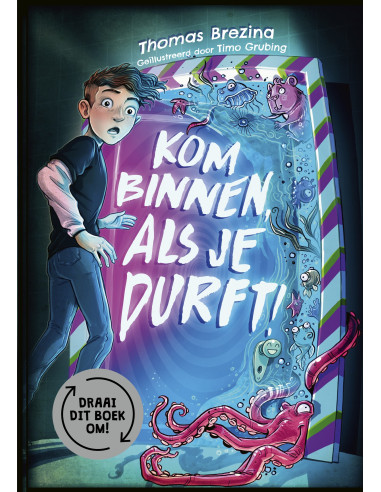 Kom binnen, als je durft!