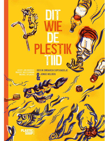 Dit wie de plestiktiid