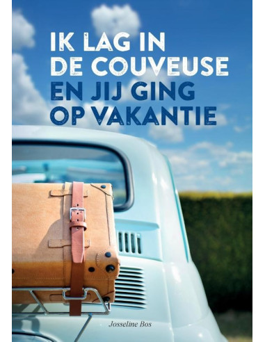 Ik lag in de couveuse en jij ging op vak