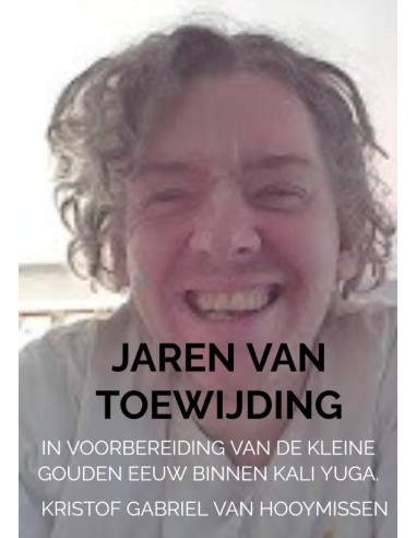 Jaren van toewijding