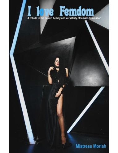 I love Femdom