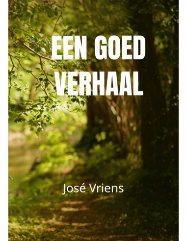 Een goed verhaal