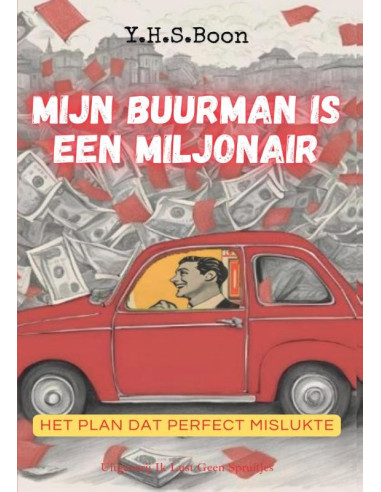 Mijn Buurman is een Miljonair