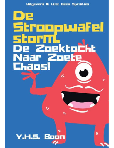 De Stroopwafelstorm