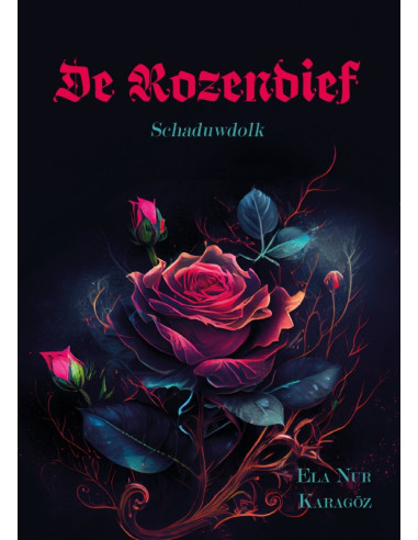 De Rozendief Schaduwdolk