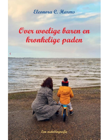 Over woelige baren en kronkelige paden