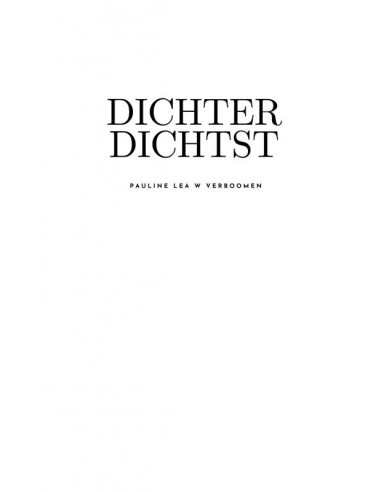 Dichter Dichtst