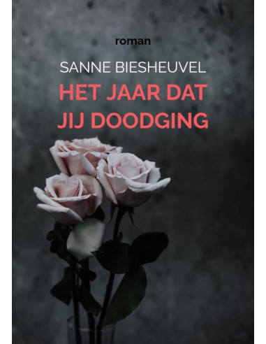 Het jaar dat jij doodging