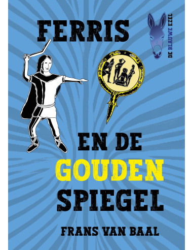 Ferris en de gouden spiegel