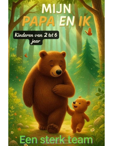 Mijn papa en ik - Een sterk team