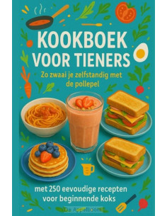 Kookboek voor Tieners Zo...