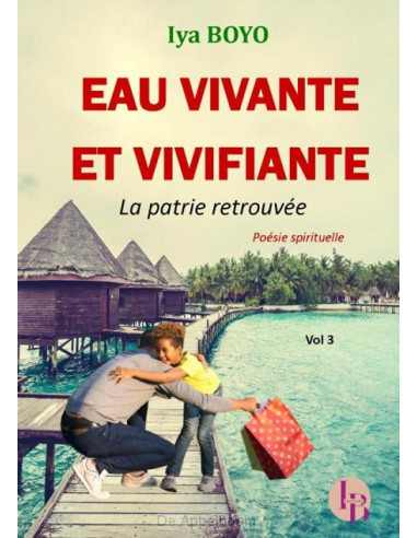 Eau vivante et vivifiante