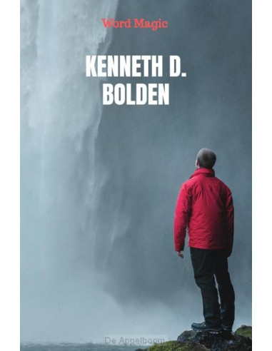 Word Magic Kenneth D. Bolden