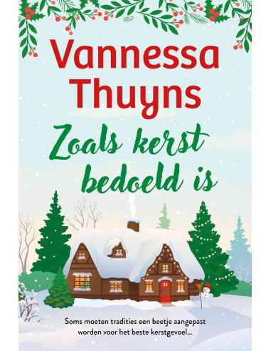 Zoals kerst bedoeld is