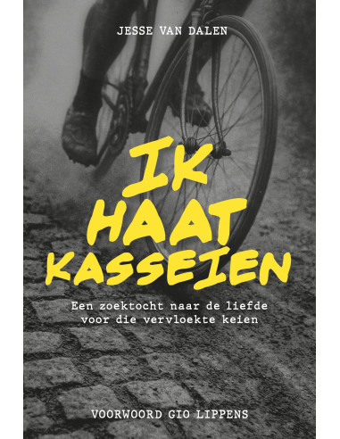 Ik haat kasseien