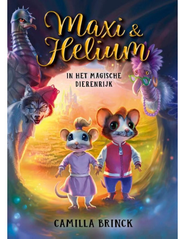 Maxi & Helium in het magische Dierenrijk