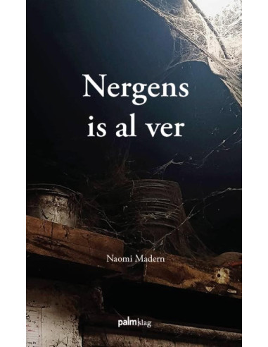 Nergens is al ver