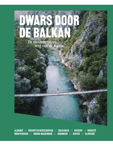 Dwars door de Balkan
