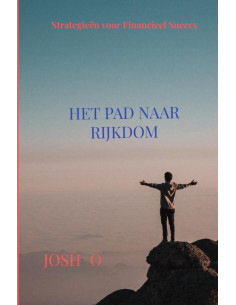 Het Pad Naar Rijkdom
