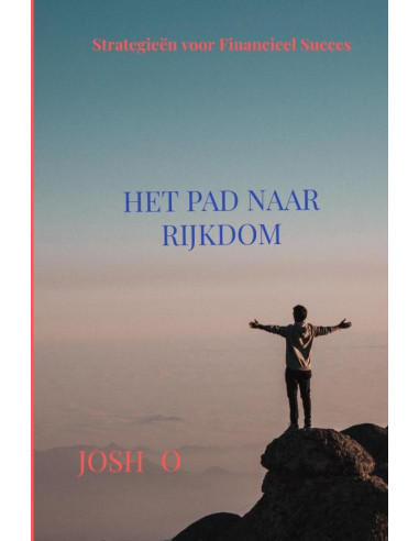 Het Pad Naar Rijkdom