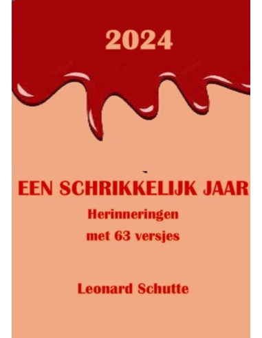 2024 Een Schrikkelijk jaar