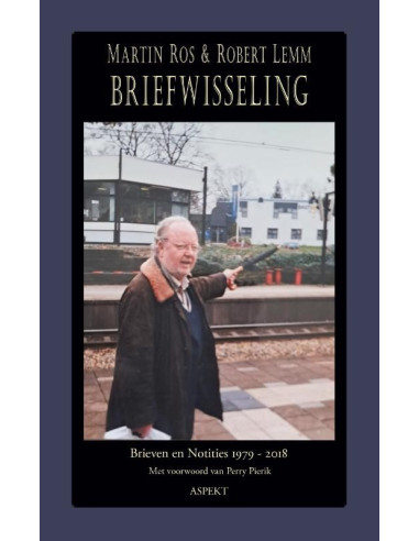 Briefwisseling: Martin Ros & Robert Lemm