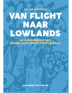 Van Flight naar Lowlands