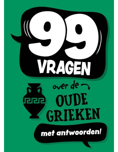 99 vragen over de Oude Grieken