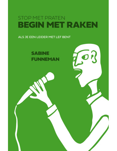 Stop met praten, begin met raken