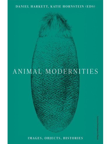 Animal Modernities