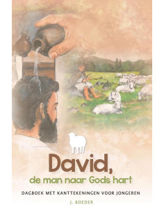 David, de man naar Gods hart