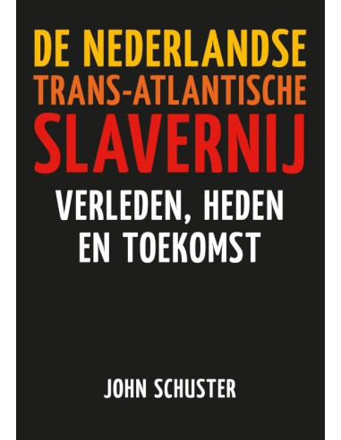 De Nederlandse Trans-Atlantische slavern