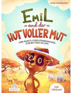 Emil und der Hut voller Mut...