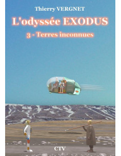 L'odyssée Exodus - Tome 3