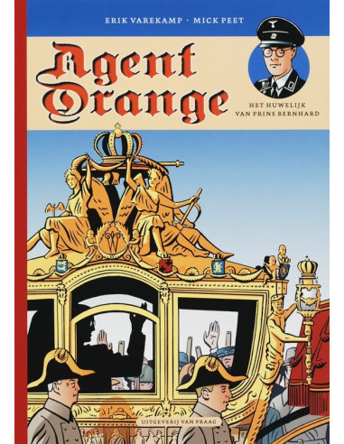 Agent Orange / 2 Het huwelijk van Prins 