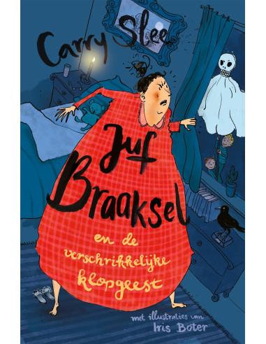 Juf Braaksel en de verschrikkelijke klop