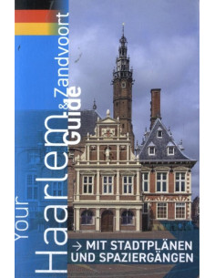 Your Haarlem & Zandvoort Guide