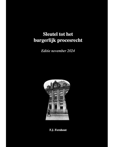 Sleutel tot het burgerlijk procesrecht