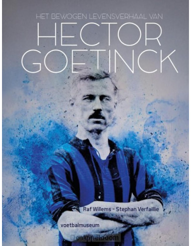 Het bewogen levensverhaal van Hector Goe