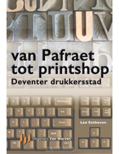 Van Pafraet tot Printshop