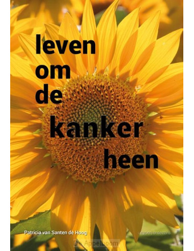 Leven om de kanker heen