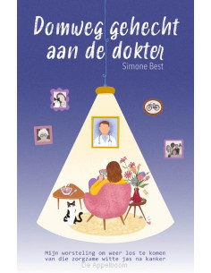 Domweg gehecht aan de dokter