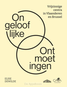 Ongelooflijke ontmoetingen