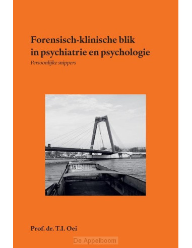 Forensisch-klinische blik in psychiatrie