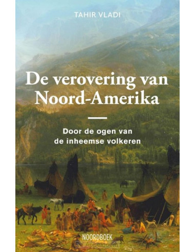 De verovering van Noord-Amerika