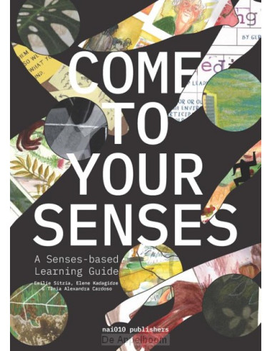 Come to your Senses