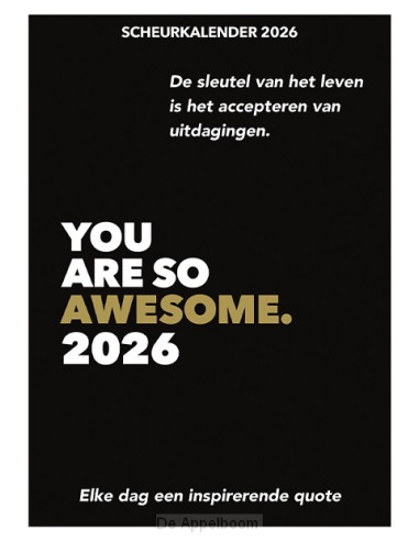 Scheurkalender 2026 You are so awesome.