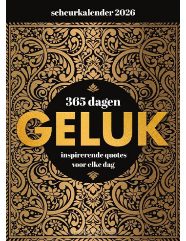 Scheurkalender 2026 365 dagen geluk