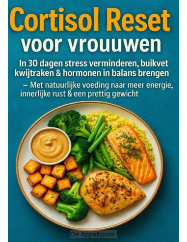 Cortisol Reset voor vrouwen: in 30 dagen